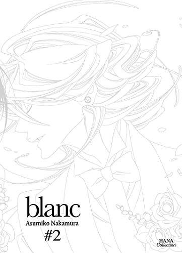 Blanc. Vol. 2