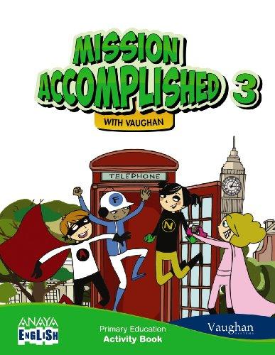 Mission Accomplished 3. Activity Book. (Anaya English)