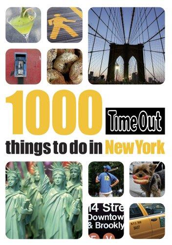 Time Out 1000 Things to Do in New York (Time Out Guides)