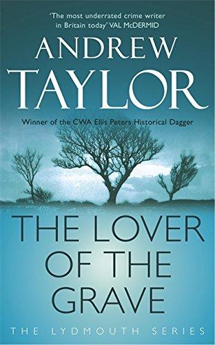 The Lover of the Grave: The Lydmouth Crime Series Book 3 (A Lydmouth Mystery)