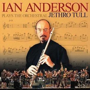 Plays the Orchestral Jethro Tull