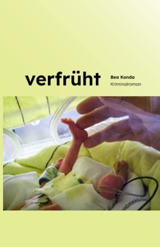 verfrüht (Niklas Buchholz ermittelt, Band 2)