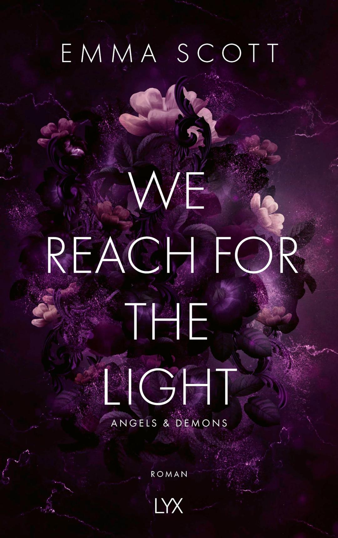 We Reach for the Light (Angels and Demons, Band 2)