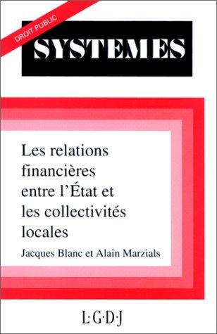 Les relations financières entre l'Etat et les collectivités locales