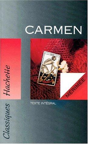 CARMEN (Classiques Hachette)