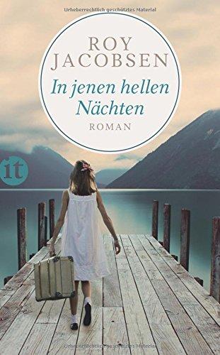 In jenen hellen Nächten: Roman (insel taschenbuch)