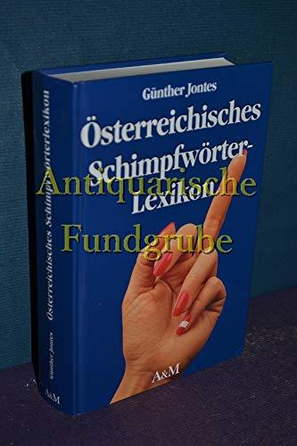 Österreichisches Schimpfwörterlexikon