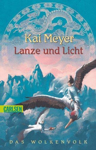 Wolkenvolk-Trilogie, Band 2: Lanze und Licht