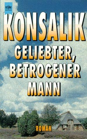 Geliebter, betrogener Mann.