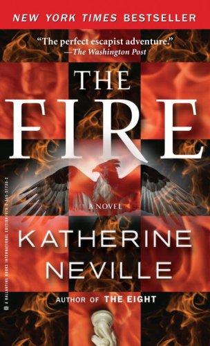 The Fire: A Novel