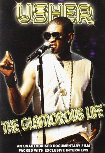 Usher - The Glamorous Life - An Unauthorised Documentary Film