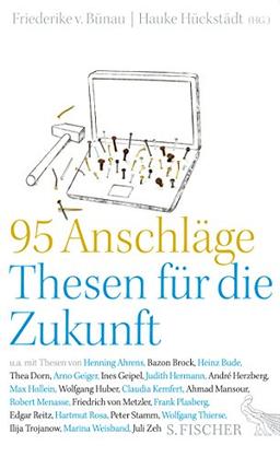 95 Anschläge - Thesen für die Zukunft