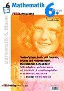 Lern dich fit!-Lerntraining: Mathematik Klasse 6: Textaufgaben, Zwei- und Dreisatz, Brüche und Kommazahlen, Durchschnitt, Schaubilder