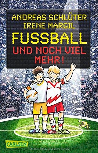 Fußball und ...: Fußball und noch viel mehr!