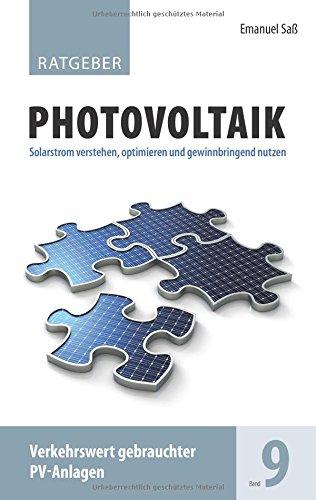 Ratgeber Photovoltaik Band 9: Verkehrswert gebrauchter PV-Anlagen