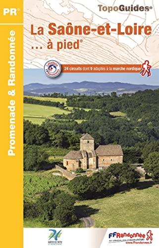 La Saône-et-Loire... à pied : 24 circuits dont 9 adaptés à la marche nordique