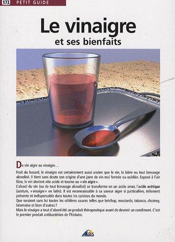 Le vinaigre et ses bienfaits