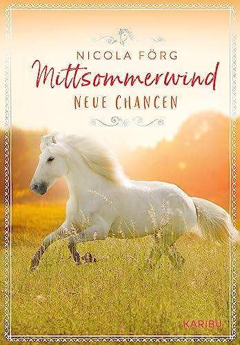 Mittsommerwind (Band 2): Neue Chancen