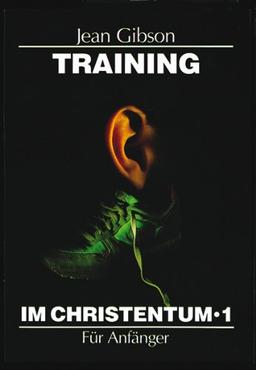 Training im Christentum 1: BD 1