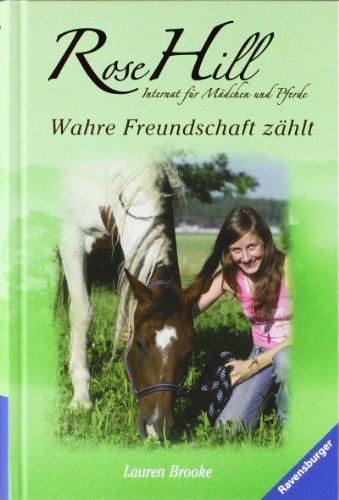 Rose Hill 14: Rose Hill 14: Wahre Freundschaft zählt