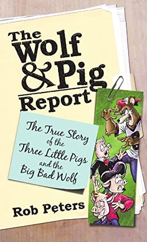 The Wolf and Pig Report