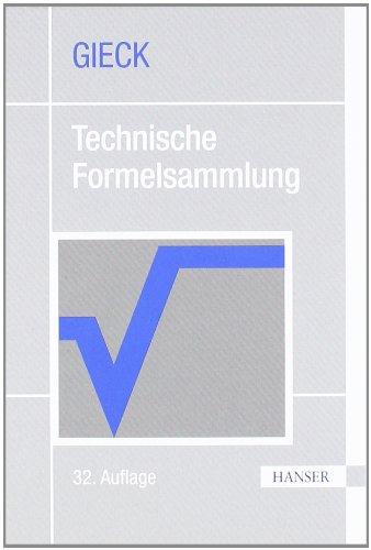 Technische Formelsammlung: Über 2.700 Formeln. Mit Umwelttechnik