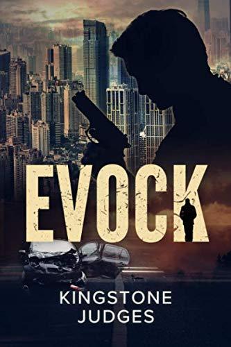 Evock: The New BREAKOUT! a gripping, unpredictable, page turner Neythan Evock thriller book 1(KCU 1) (Kingstone Creation Universe (KCU), Band 1)