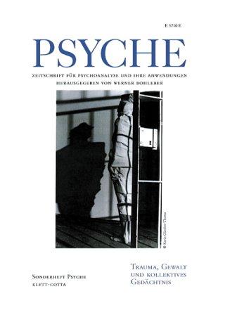 PSYCHE Sonderheft 2000: Trauma, Gewalt und kollektives Gedächtnis