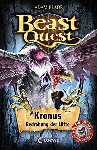 Beast Quest - Kronus, Bedrohung der Lüfte: Band 47