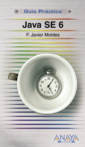 Java 6 (Guías Prácticas)