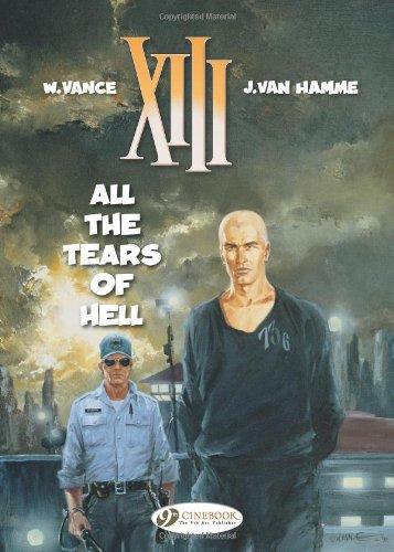 All the Tears of Hell (XIII (Cinebook))