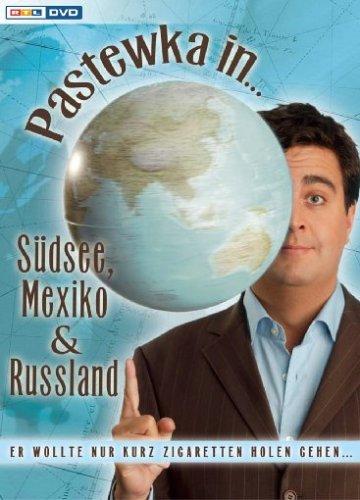 Pastewka in ...Südsee, Mexiko & Russland [2 DVDs]