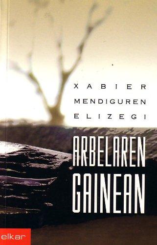 Arbelaren gainean (Literatura, Band 237)