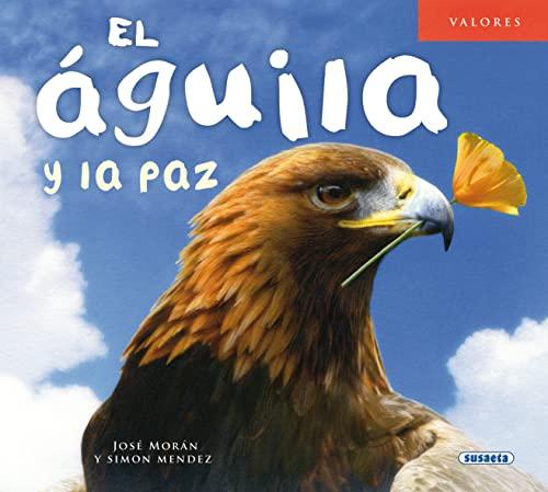 El águila y la paz (Valores)