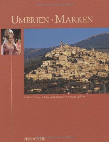 Umbrien und Marken