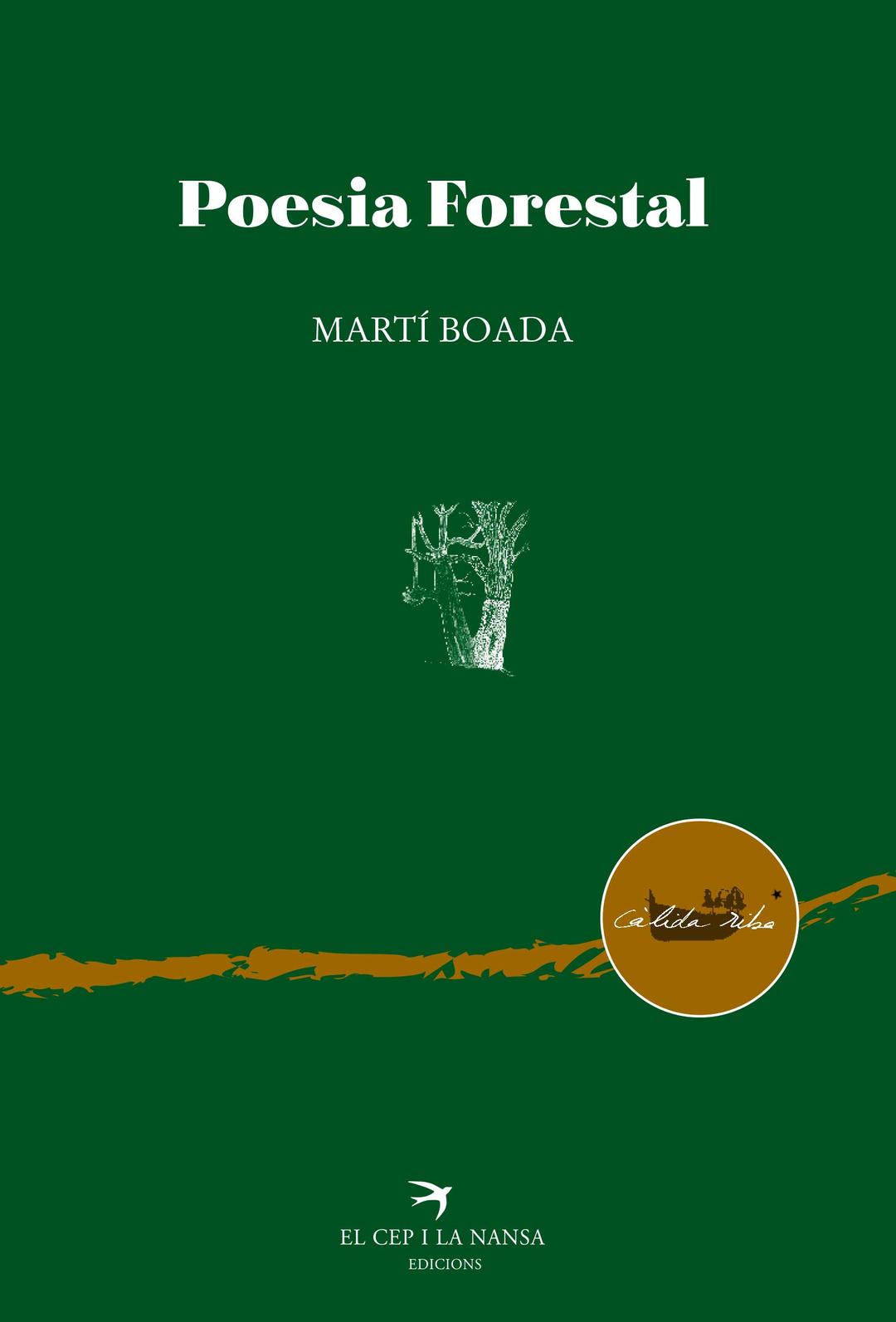 Poesia Forestal (Càlida Riba)