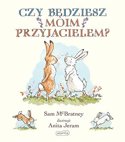 Czy będziesz moim przyjacielem?