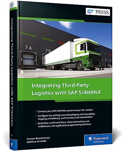 Integrating Third-Party Logistics with SAP S/4HANA (SAP PRESS: englisch)