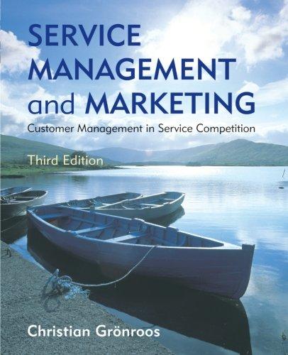 Service Management and Marketing: Customer Management in Service Competition