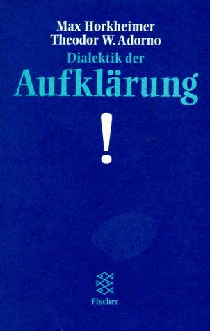 Dialektik der Aufklärung. Sonderausgabe. Philosophische Fragmente.