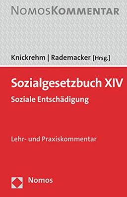 Sozialgesetzbuch XIV: Soziale Entschädigung (Sozialgesetzbuch, 14)