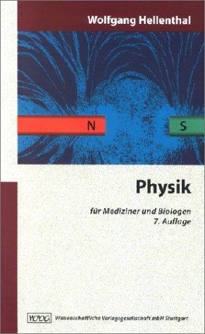 Physik für Mediziner und Biologen