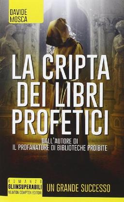 La cripta dei libri profetici