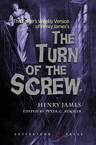 The Collier's Weekly Version of The Turn of the Screw