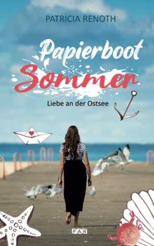 Papierbootsommer – Liebe an der Ostsee