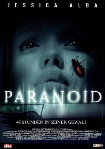 Paranoid - 48 Stunden in seiner Gewalt