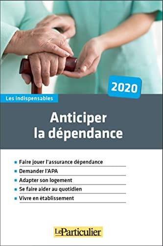 Anticiper la dépendance