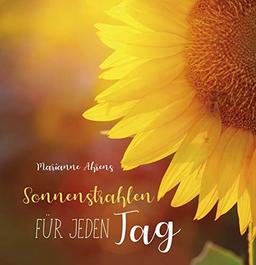 Sonnenstrahlen für jeden Tag