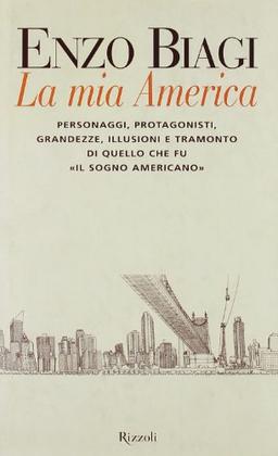 La mia America (Saggi italiani)