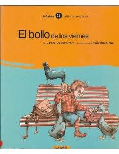 El bollo de los viernes (La mar, Band 13)